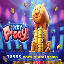 78955 com plataforma